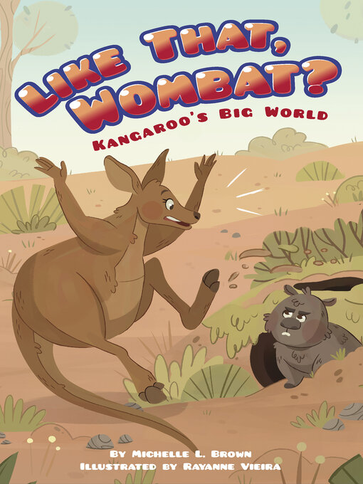 Title details for Like That, Wombat? by Michelle L. Brown - Available